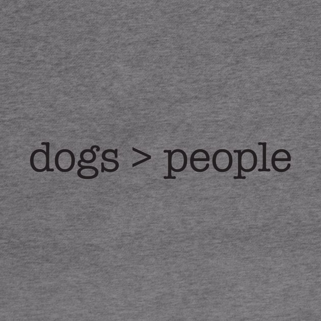 Dogs > people (black type) by VonBraun